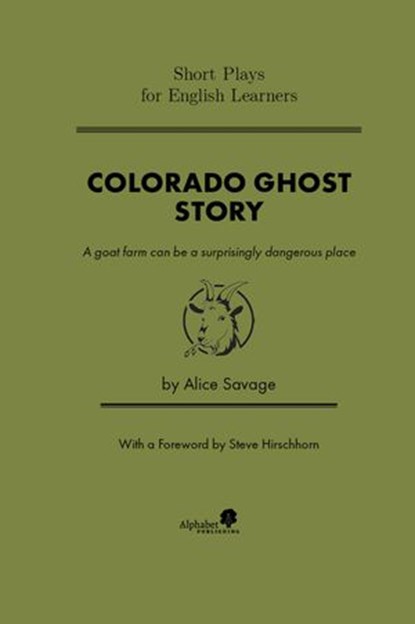 Colorado Ghost Story, Alice Savage - Ebook - 9781948492591