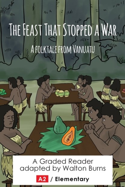 The Feast That Stopped a War, Walton Burns - Paperback - 9781948492935