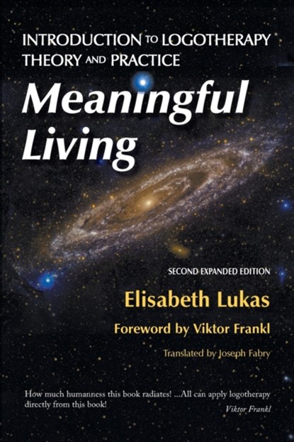 Meaningful Living, Elisabeth S Lukas ; Bianca Z Hirsch - Paperback - 9781948523042