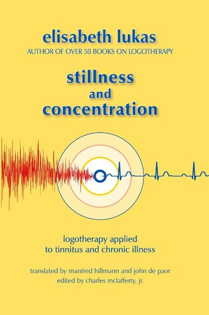 Stillness and Concentration, Elisabeth S Lukas - Paperback - 9781948523066