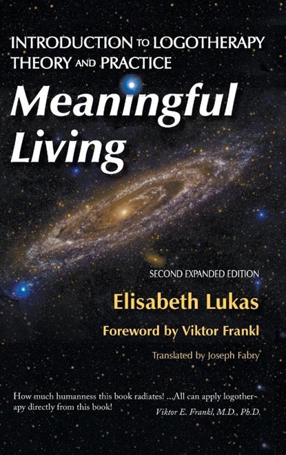 Meaningful Living, Elisabeth S Lukas ; Bianca Z Hirsch - Gebonden - 9781948523240