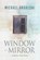 The Window Is a Mirror, Michael Andreoni - Overig - 9781948540384