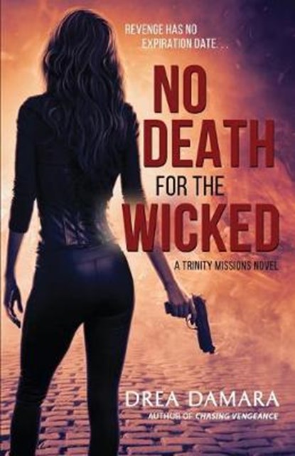 No Death for the Wicked, DAMARA,  Drea - Paperback - 9781948540469