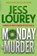 Monday Is Murder, Jess Lourey - Paperback - 9781948584913