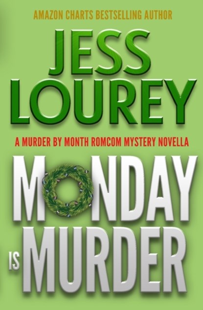 Monday Is Murder, Jess Lourey - Paperback - 9781948584913