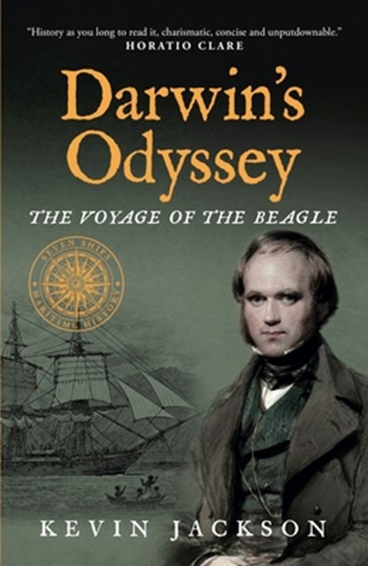 Darwin's Odyssey: The Voyage of the Beagle, Kevin Jackson - Paperback - 9781948585170
