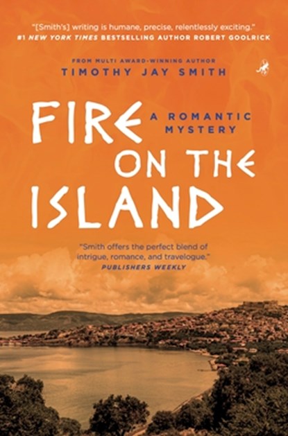 Fire on the Island, Timothy Jay Smith - Paperback - 9781948585262
