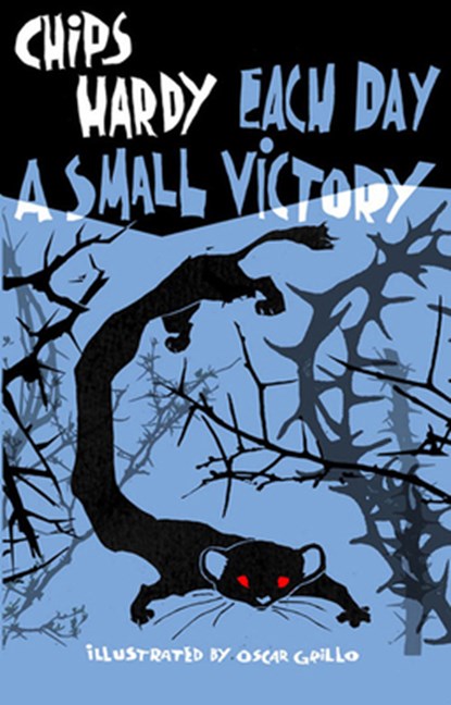 Each Day a Small Victory, Chips Hardy - Paperback - 9781948585613