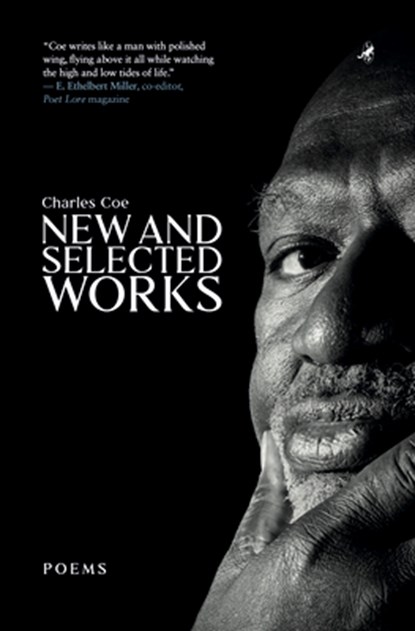 Charles Coe: New and Selected Works, Charles Coe - Paperback - 9781948585972