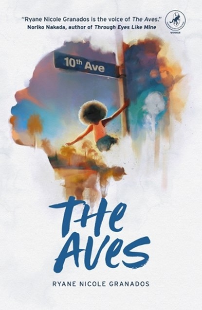 The Aves, Ryane Nicole Granados - Paperback - 9781948585989