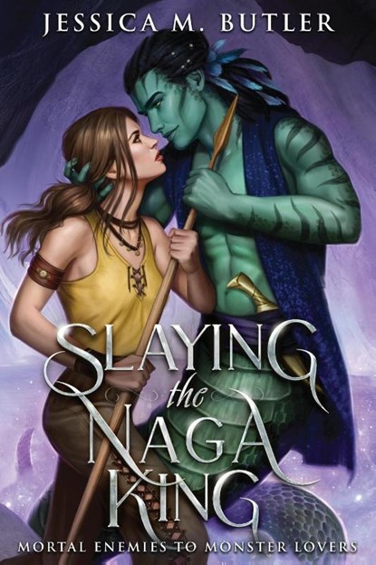 Slaying the Naga King, Jessica M. Butler ; J. M. Butler - Paperback - 9781948601221