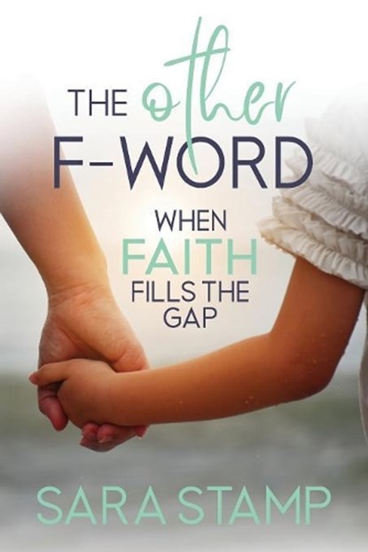 The Other F Word, STAMP,  Sara - Paperback - 9781948604277