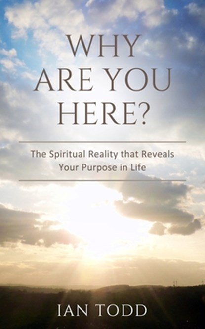 Why Are You Here?, Ian Todd - Paperback - 9781948609685