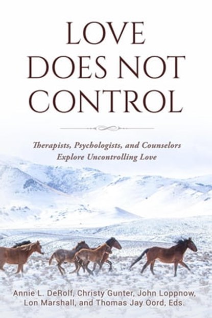 Love Does Not Control, Thomas Jay Oord - Ebook - 9781948609876