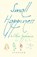 Small Happiness & Other Epiphanies, Sparrow - Paperback - 9781948626293