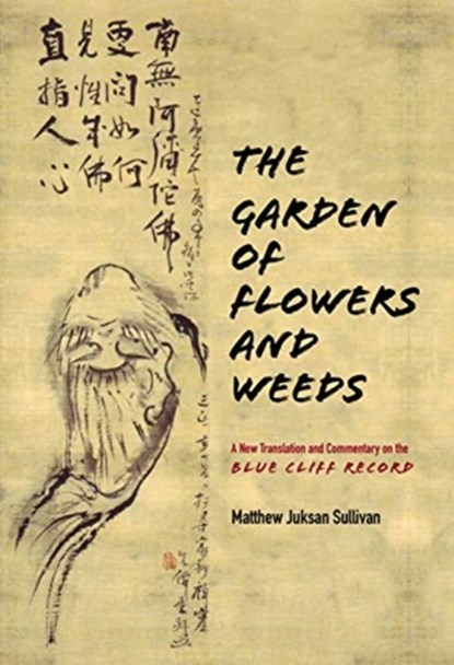 The Garden of Flowers and Weeds, Matthew Juksan Sullivan - Gebonden - 9781948626491