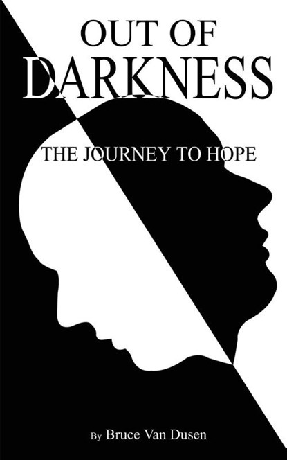 Out of Darkness, Bruce Van Dusen - Paperback - 9781948638852