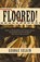 Floored!, George Selgin - Paperback - 9781948647083