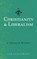 Christianity & Liberalism, J Gresham Machen - Paperback - 9781948648530