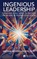 Ingenious Leadership: Creating Solutions to Wicked Problems in Higher Education, Melissa Morriss-Olson - Paperback - 9781948658263