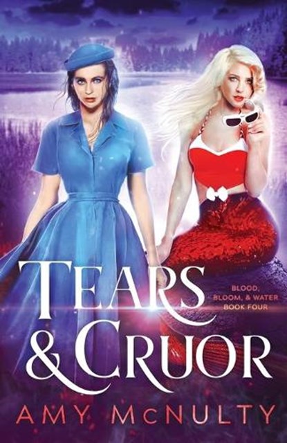 Tears & Cruor, MCNULTY,  Amy - Paperback - 9781948661966