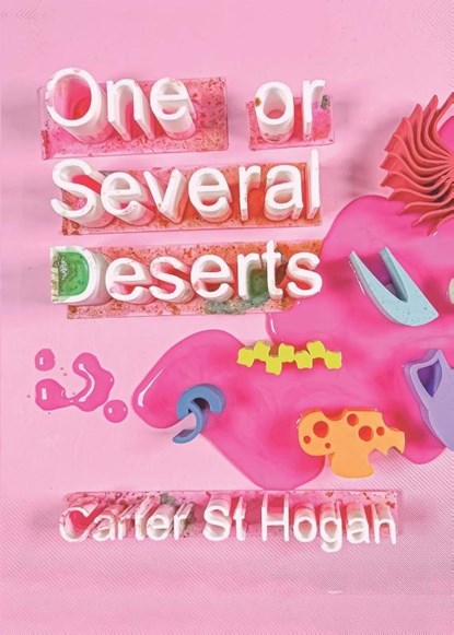 One or Several Deserts, Carter St. Hogan - Paperback - 9781948687607