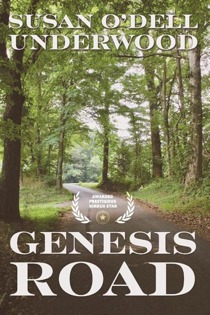 Genesis Road, Susan O'Dell Underwood - Paperback - 9781948692847