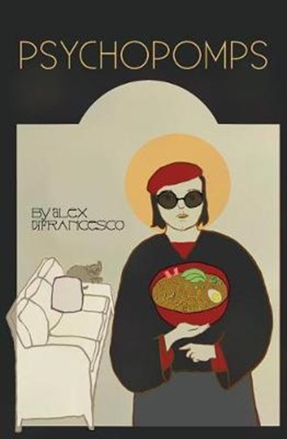 Psychopomps, DIFRANCESCO,  Alex - Paperback - 9781948700139