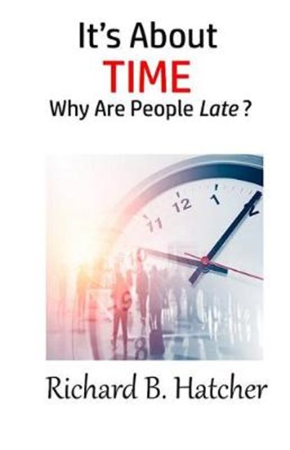 It's about Time, Richard B Hatcher - Paperback - 9781948708333