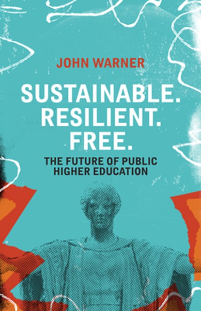 SUSTAINABLE RESILIENT FREE, John Warner - Paperback - 9781948742955