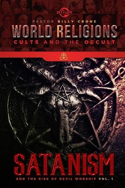 Satanism & the Rise of Devil Worship Vol.1, CRONE,  Billy - Paperback - 9781948766975