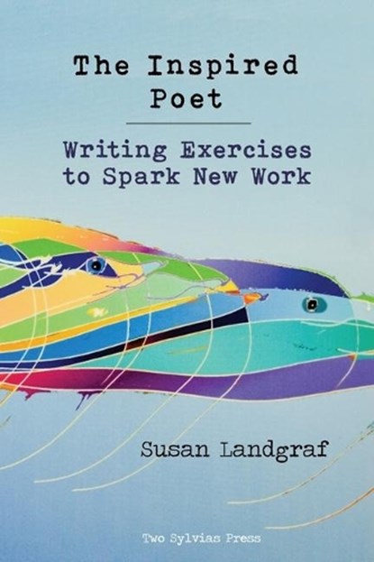 The Inspired Poet, Susan Landgraf - Paperback - 9781948767071