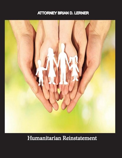 Humanitarian Reinstatement, Brian D Lerner - Paperback - 9781948774871