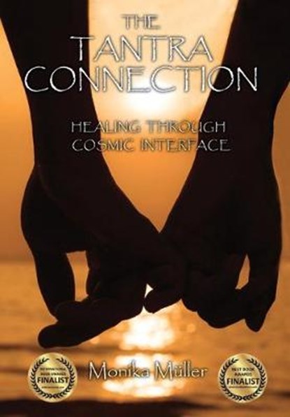 The Tantra Connection, Monika Müller - Gebonden - 9781948779012