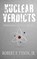 Nuclear Verdicts, Robert F Tyson - Gebonden - 9781948792028