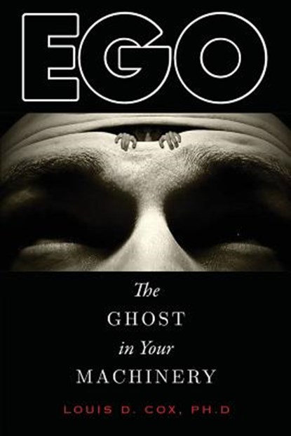 Ego, Louis D Cox Ph D - Paperback - 9781948796002