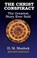 The Christ Conspiracy, D. M. (D. M. Murdock) Murdock ; Acharya S. - Paperback - 9781948803229