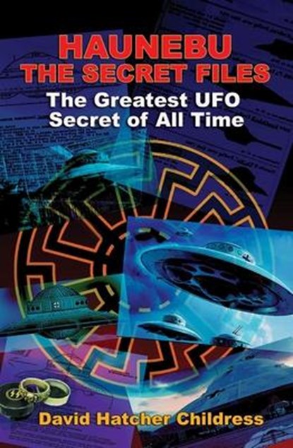 Hanebu - the Secret Files, David Hatcher (David Hatcher Childress) Childress - Paperback - 9781948803311