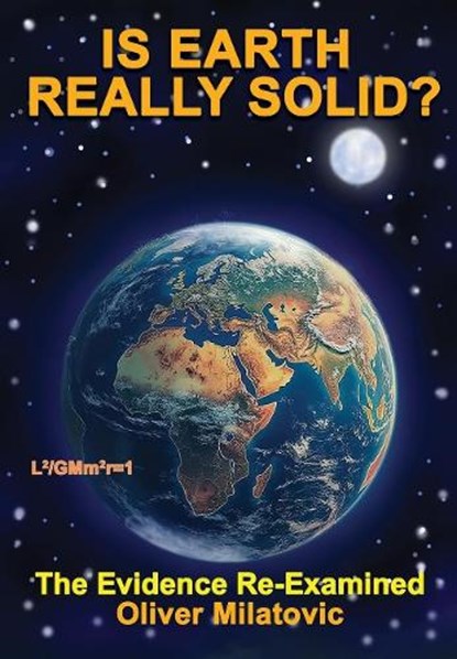 Is Earth Really Solid?, Oliver (Oliver Milatovic) Milatovic - Paperback - 9781948803779