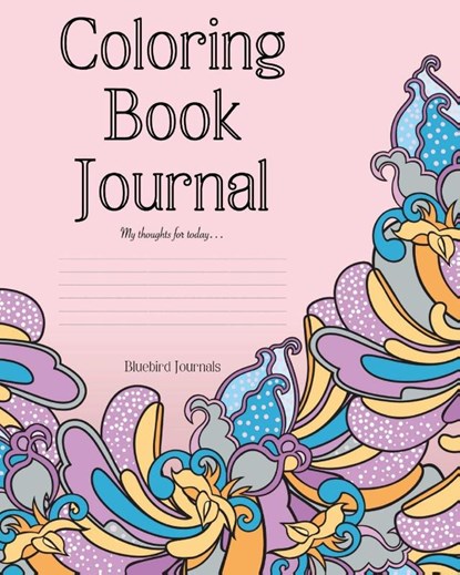 Coloring Book Journal, Bluebird Journals - Paperback - 9781948822756