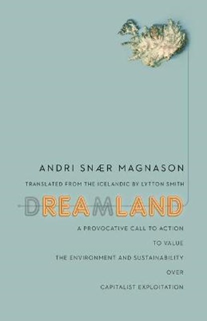 Dreamland, MAGNASON,  Andri Snaer - Paperback - 9781948830461