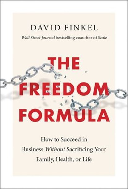 The Freedom Formula, David Finkel - Ebook - 9781948836654