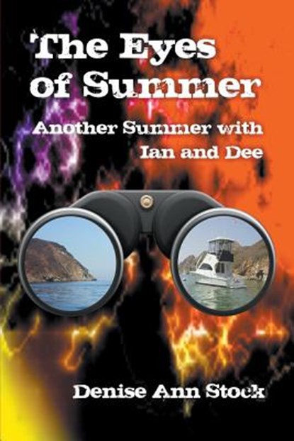 The Eyes of Summer, Denise Ann Stock - Paperback - 9781948858984