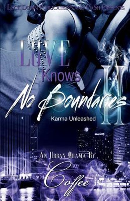 Love Knows No Boundaries 2, Coffee - Paperback - 9781948878593
