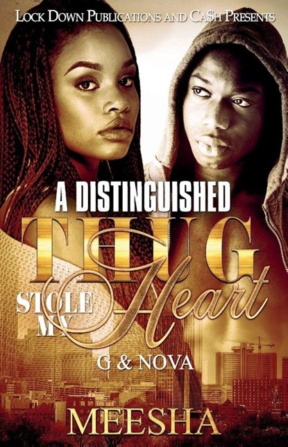 A Distinguished Thug Stole My Heart, Meesha - Paperback - 9781948878807