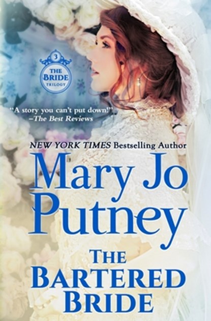 The Bartered Bride, Mary Jo Putney - Paperback - 9781948880435
