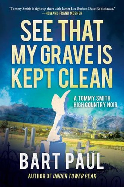 See That My Grave Is Kept Clean, Bart Paul - Gebonden - 9781948924375