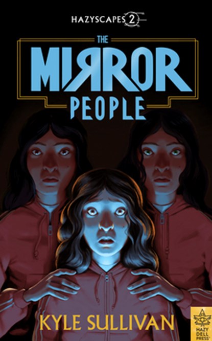 The Mirror People, Kyle Sullivan - Paperback - 9781948931441