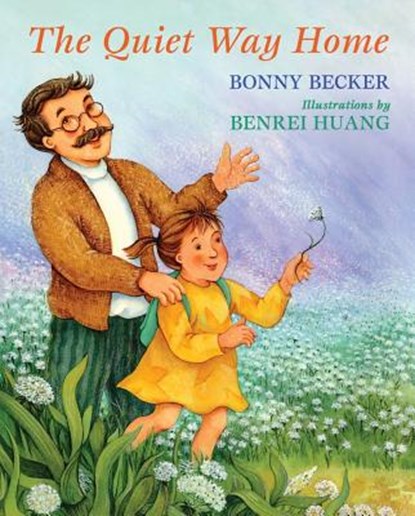 The Quiet Way Home, Bonny Becker - Gebonden - 9781948959025