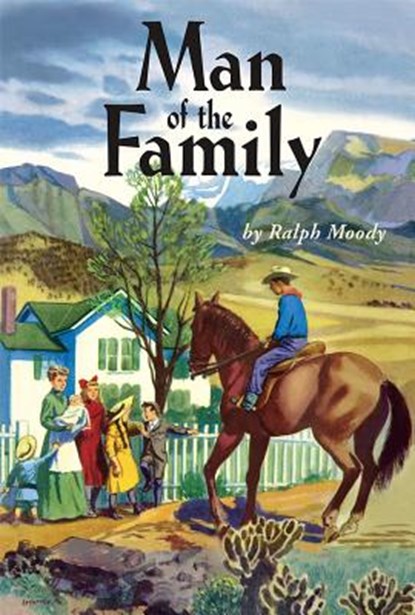 Man of the Family, Ralph Moody - Gebonden - 9781948959070